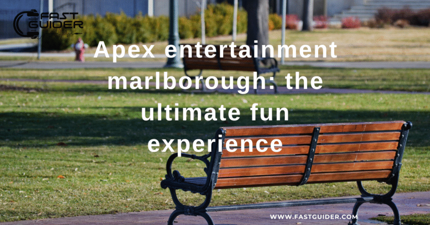 Apex Entertainment Marlborough
